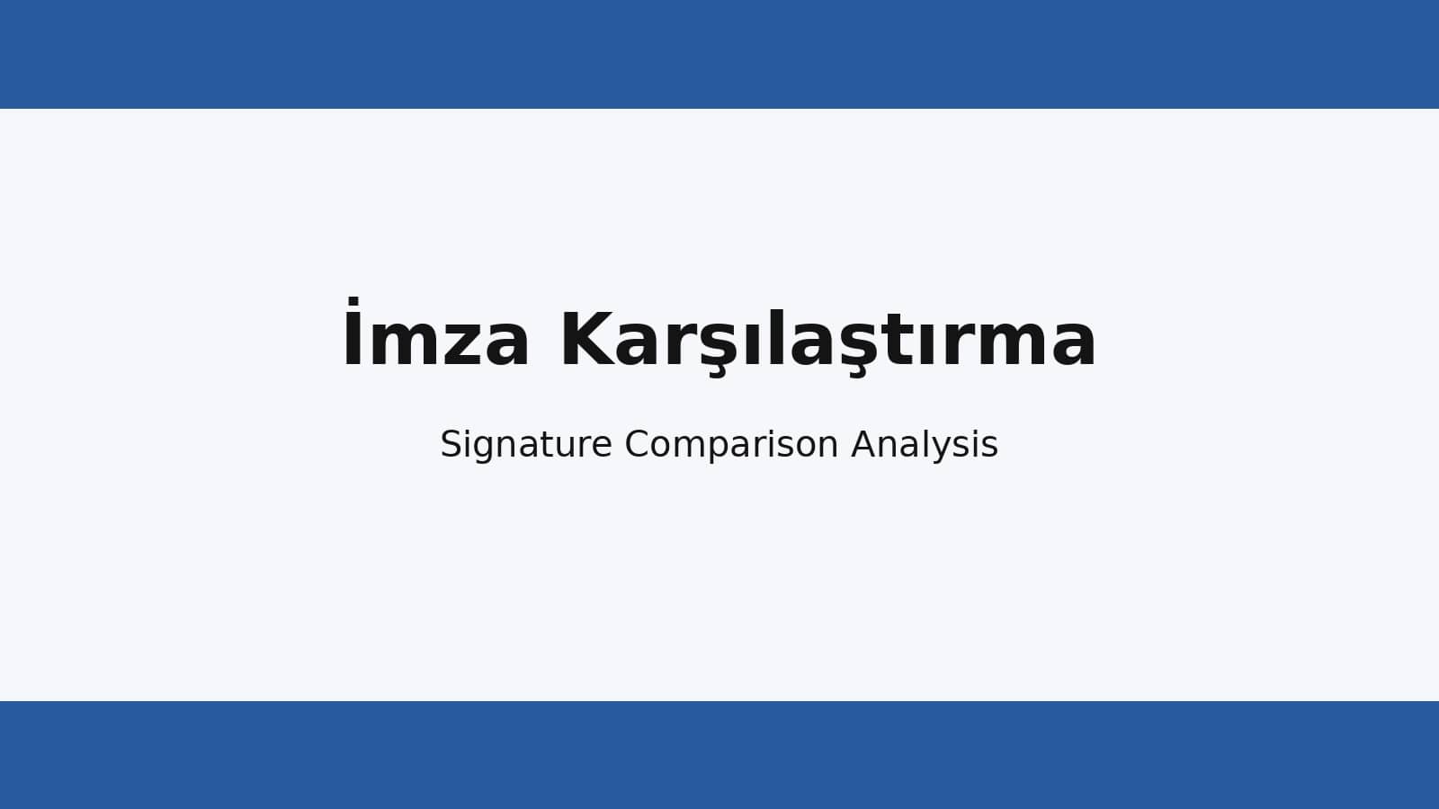 İmza karşılaştırma analizi
